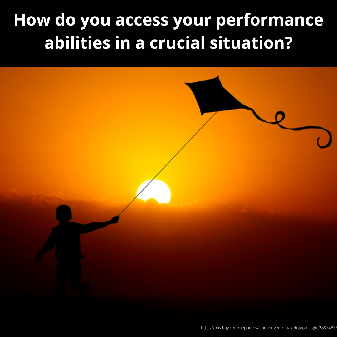 How do you access your performance abilities in a crucial situation?