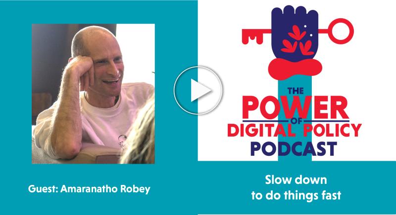 Slow down to do things fast – The Power of Digital Policy